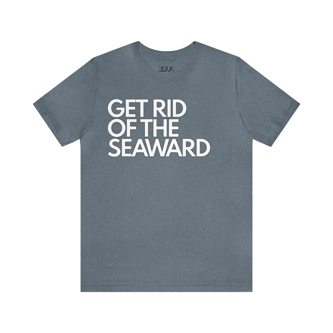 Get Rid Of The Seaward