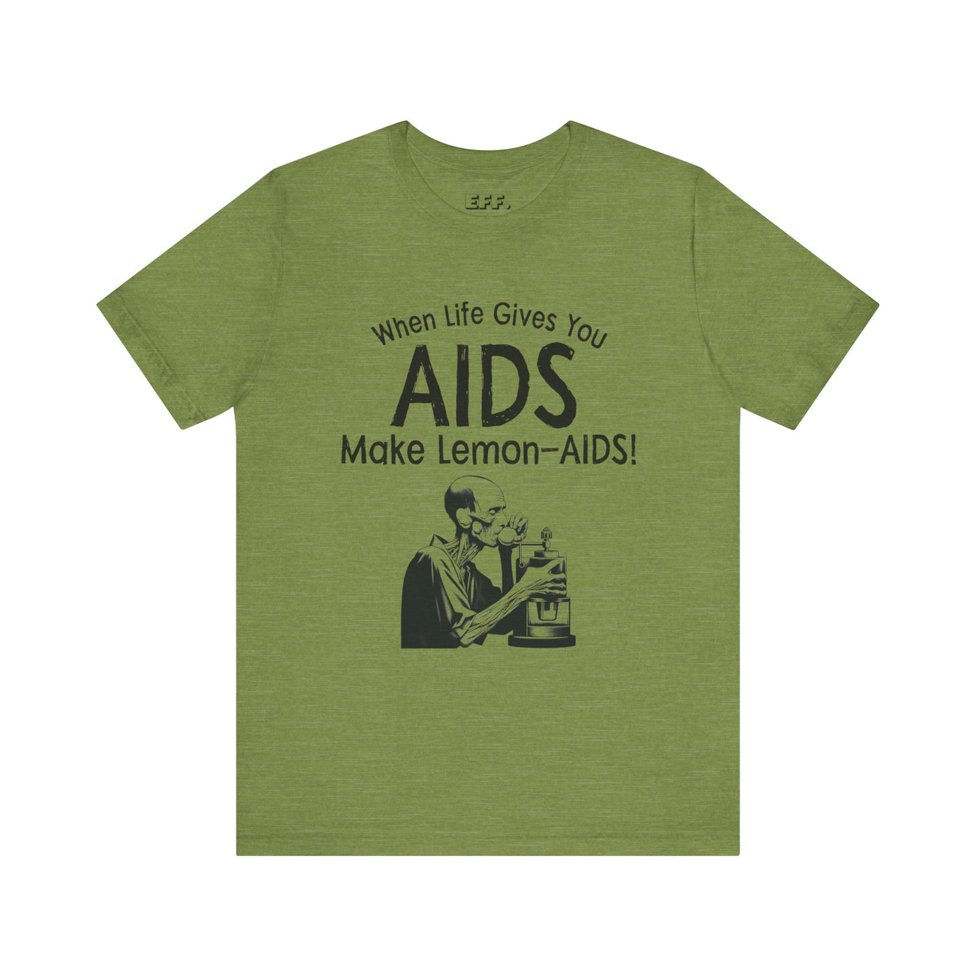 When Life Gives You AIDS, Make Lemon-AIDS!
