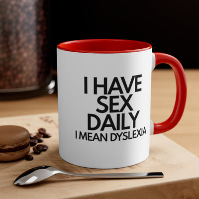 I Have Sex Daily, I Mean Dyslexia