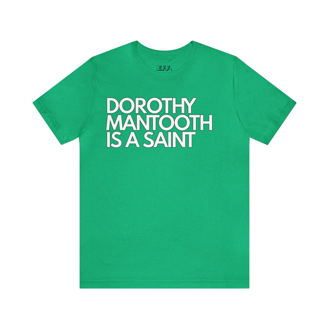 Dorothy Mantooth Is A Saint