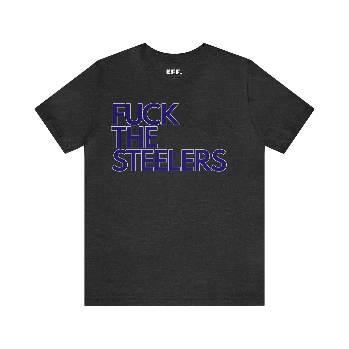 Fuck the Steelers