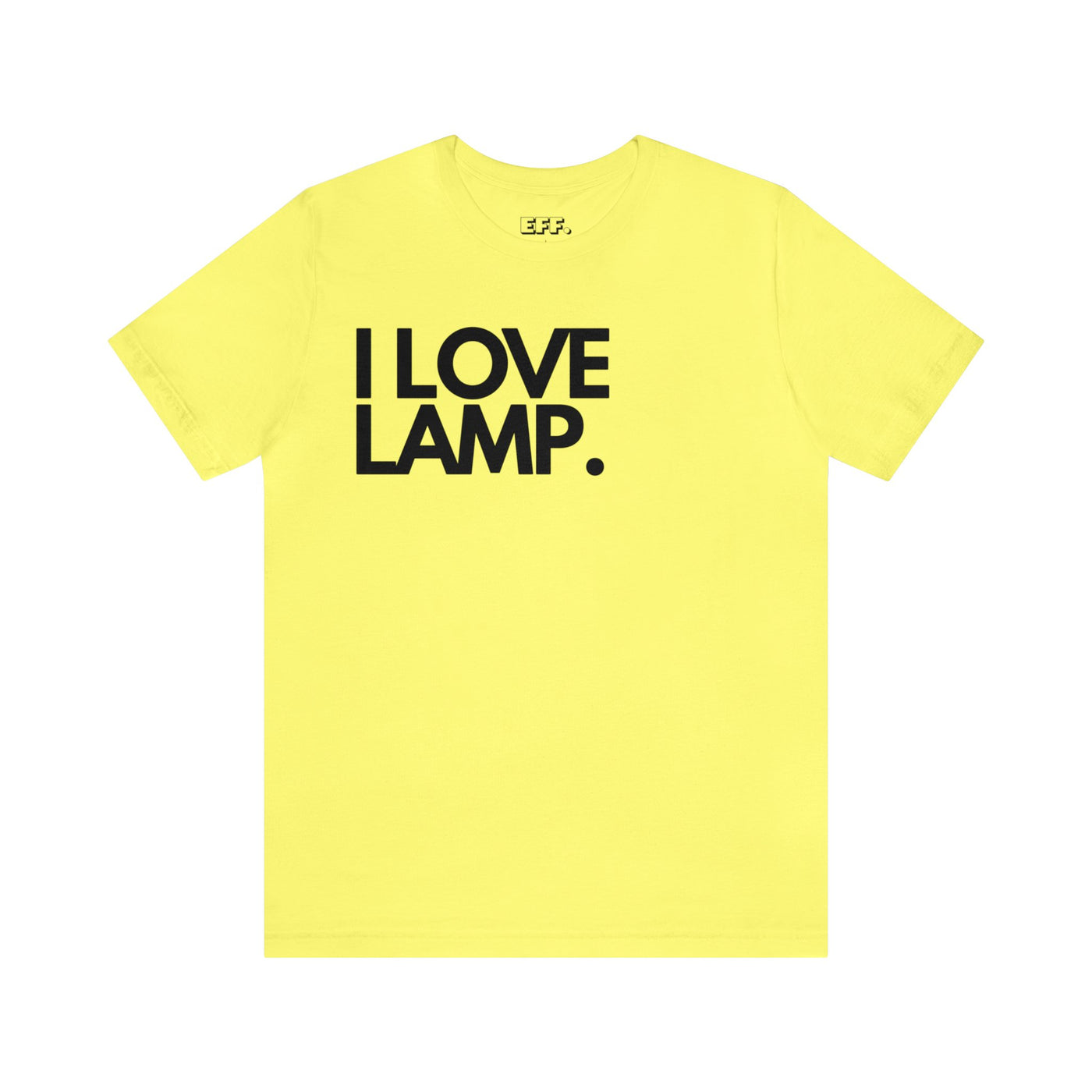 I Love Lamp.
