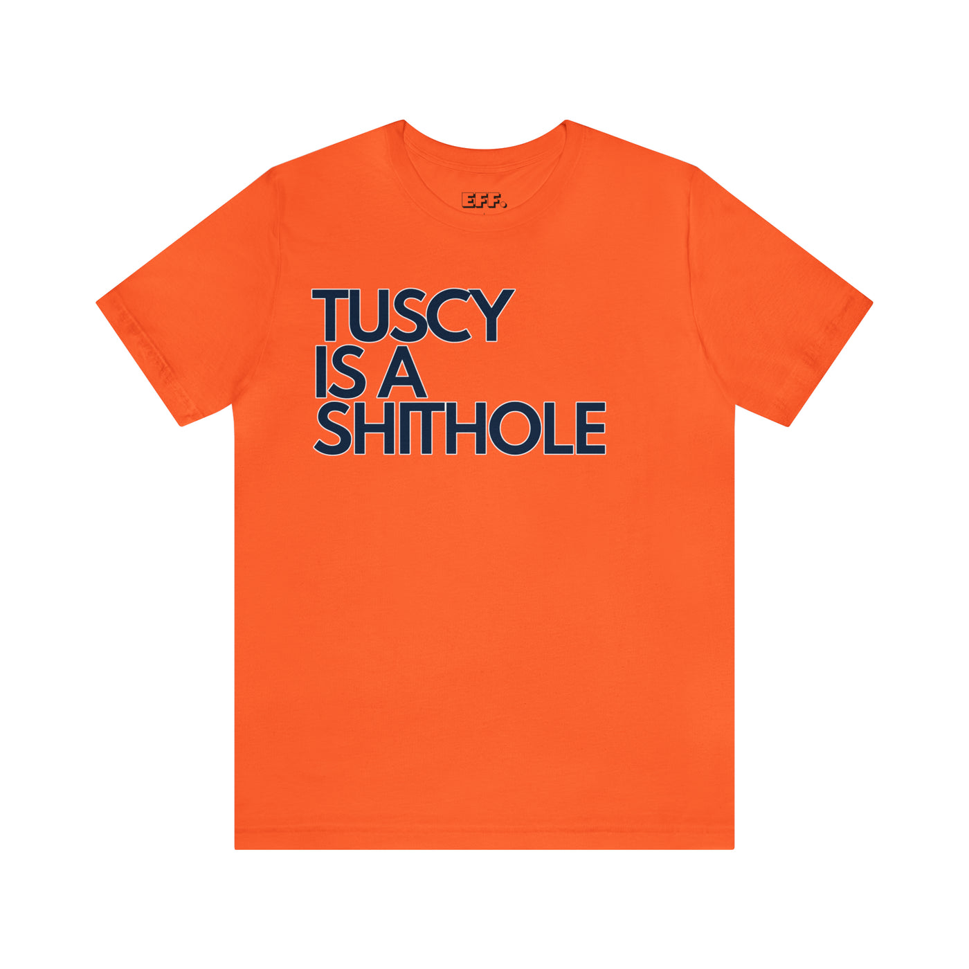 Tuscy Is A Shithole