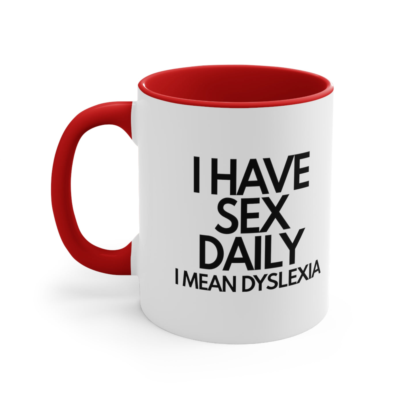 I Have Sex Daily, I Mean Dyslexia