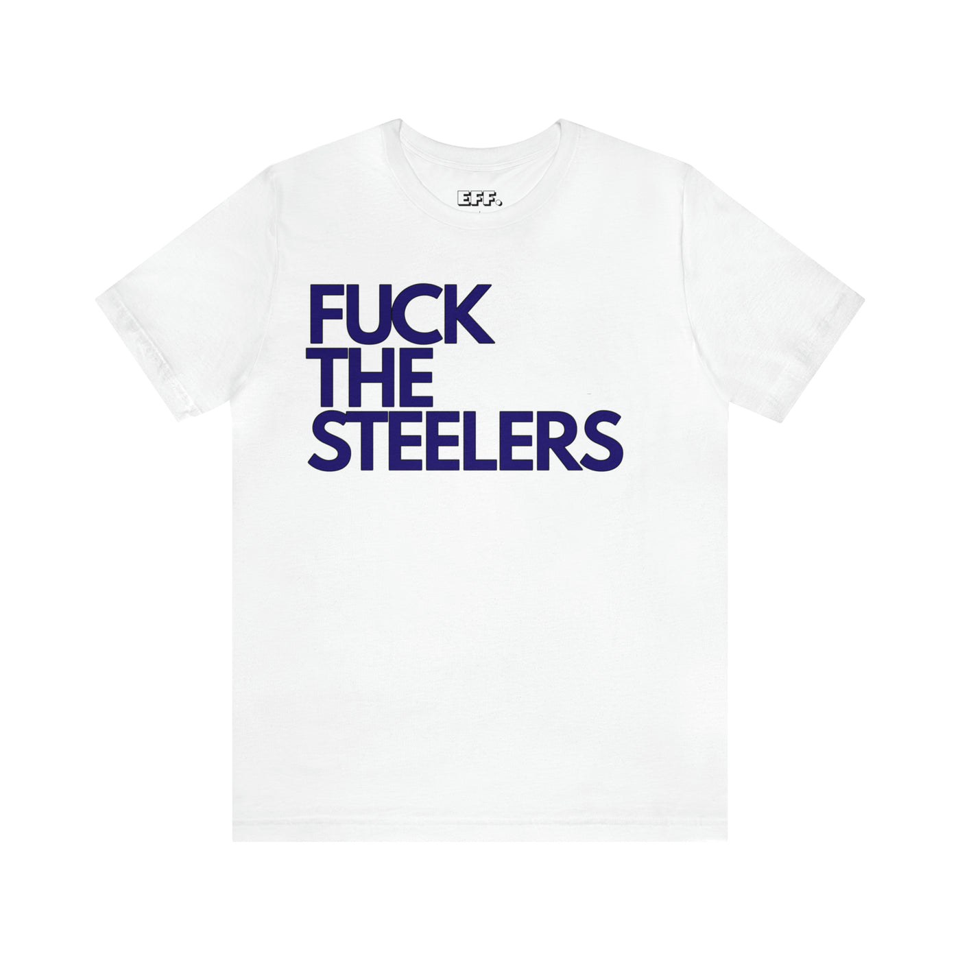 Fuck the Steelers