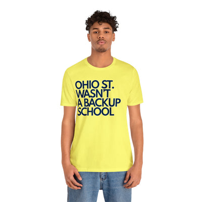 Ohio St. Wasn't A Backup School