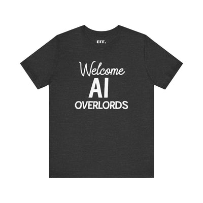 Welcome AI Overlords