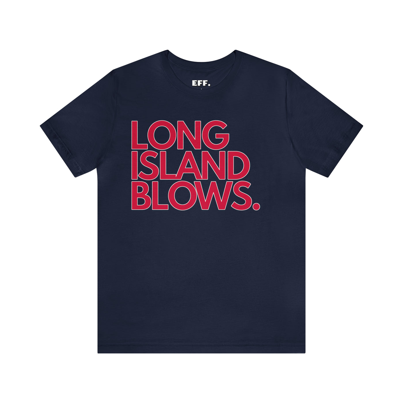 Long Island Blows.