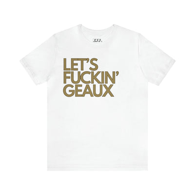 Let's Fucking Geaux