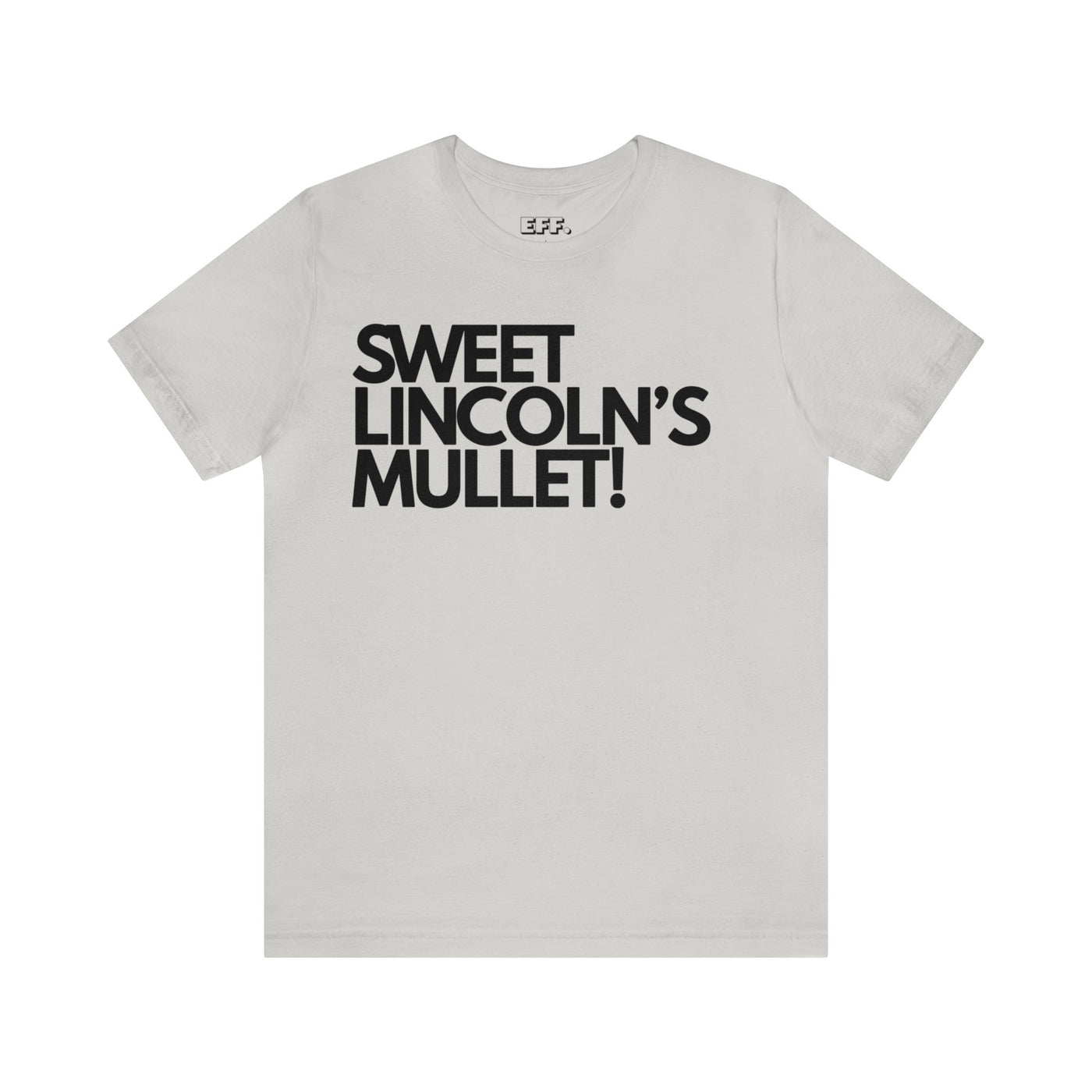 Sweet Lincoln's Mullet!