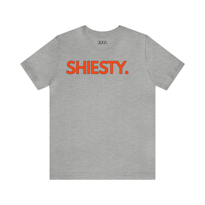 Shiesty.