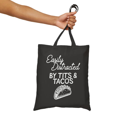 Easily Distracted By Tits & Tacos