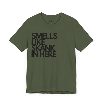 Smells Like Skank In Here