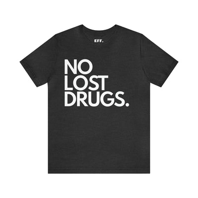 No Lost Drugs.