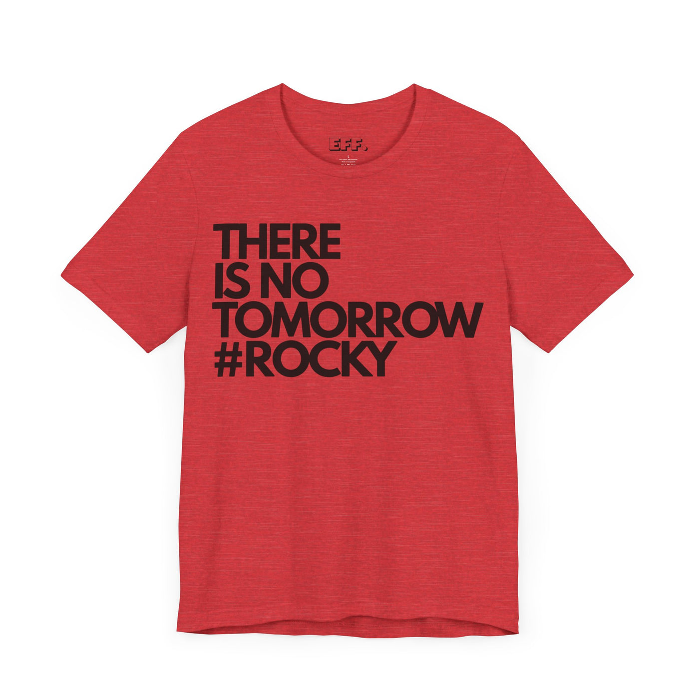 There Is No Tomorrow #rocky