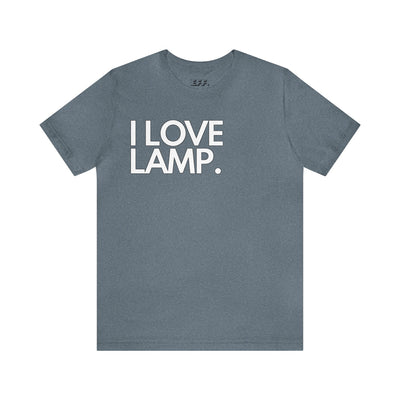 I Love Lamp.