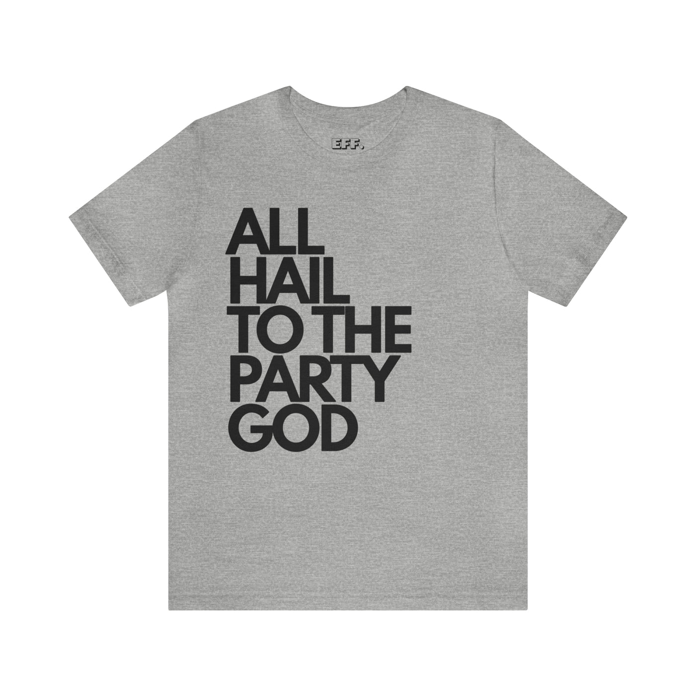 All Hail to the Party God
