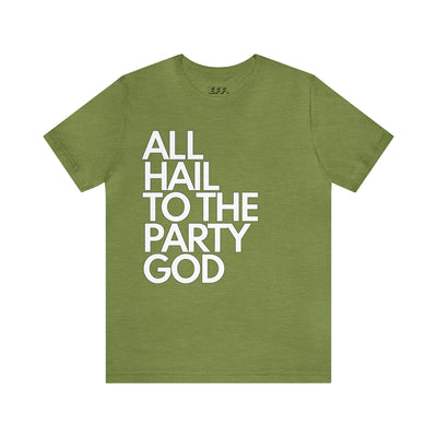 All Hail to the Party God
