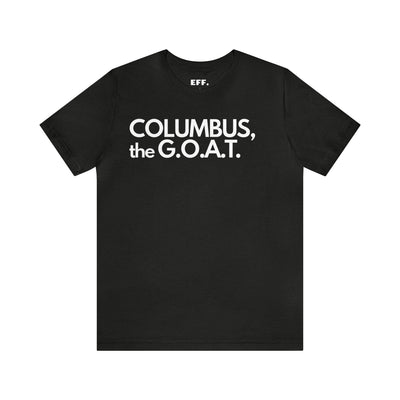 Columbus, the G.O.A.T.