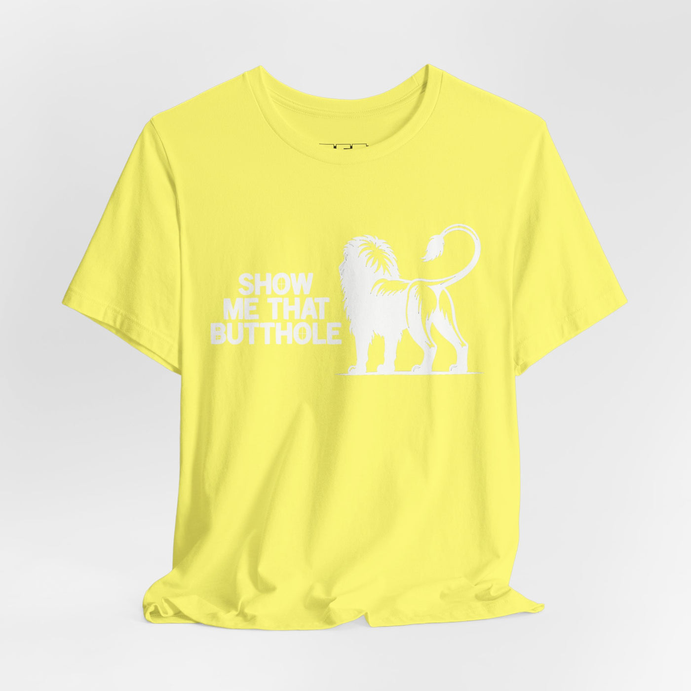 Show Me That Butthole