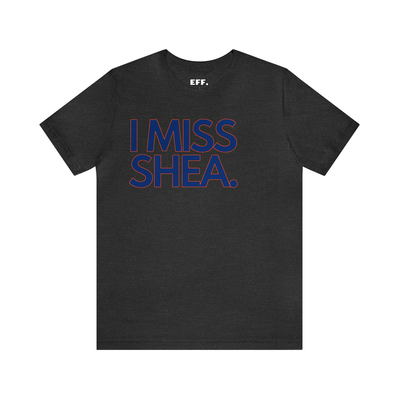 I Miss Shea.
