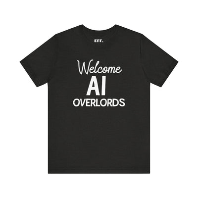 Welcome AI Overlords