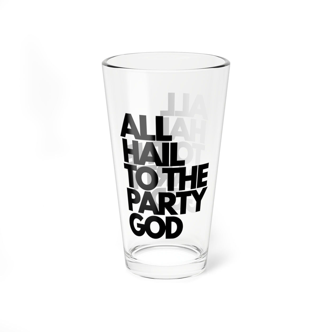 All Hail To The Party God