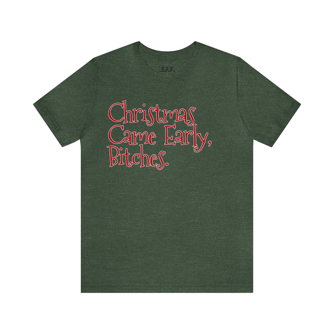Christmas Came Early, Bitches.