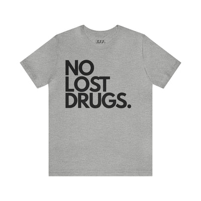 No Lost Drugs.