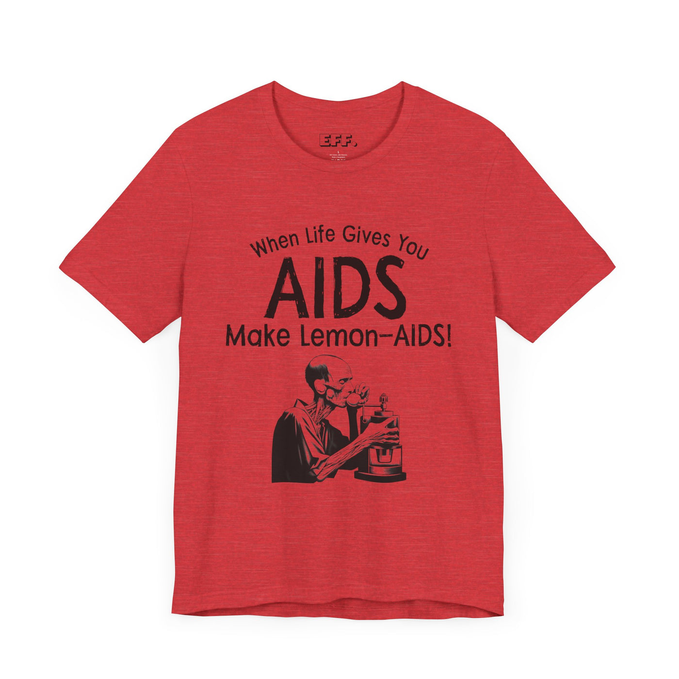 When Life Gives You AIDS, Make Lemon-AIDS!