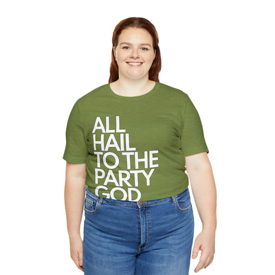 All Hail to the Party God