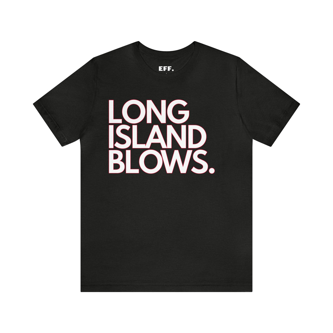Long Island Blows.
