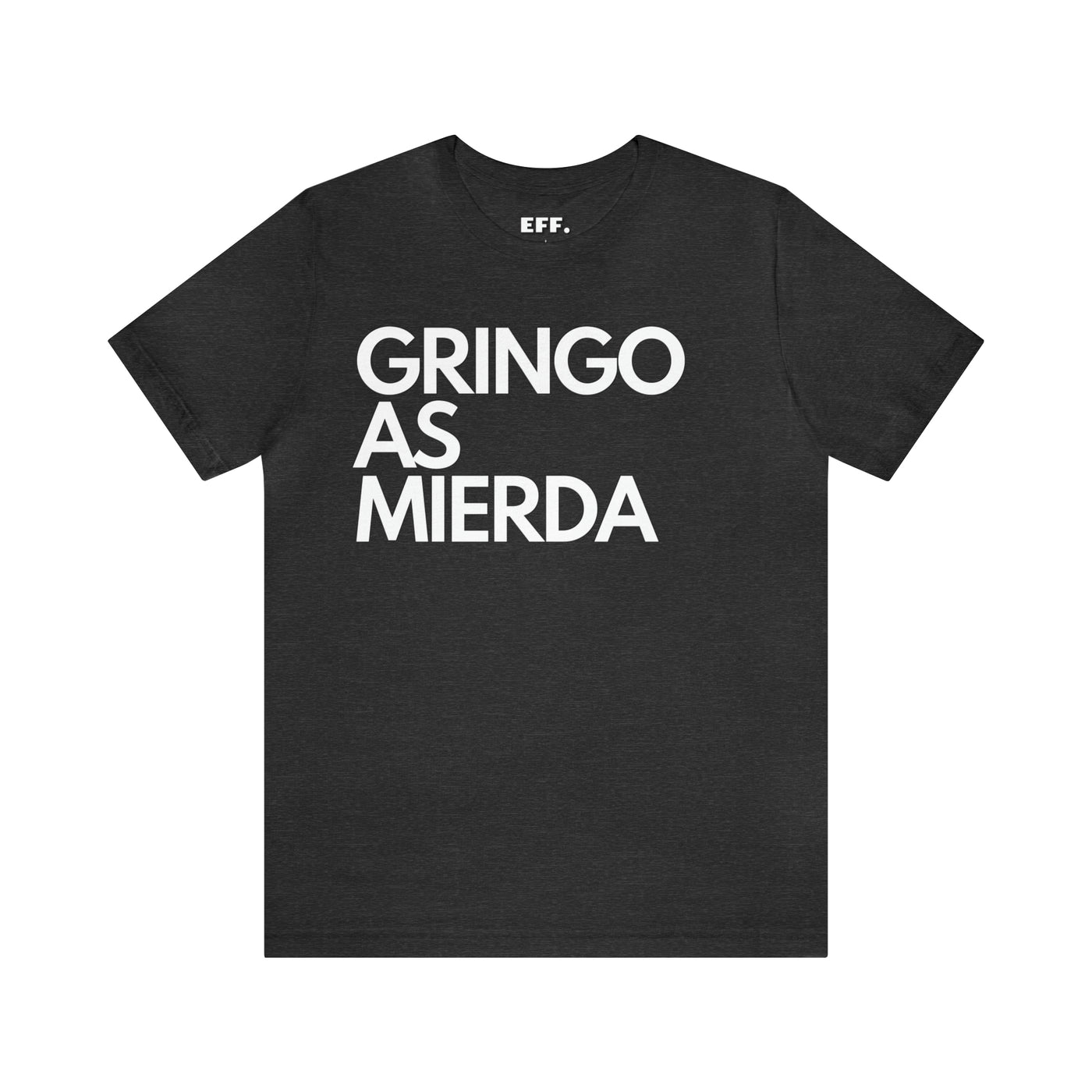 Gringo as Mierda