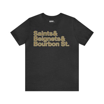 Saints & Beignets & Bourbon St.