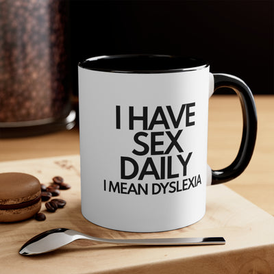 I Have Sex Daily, I Mean Dyslexia