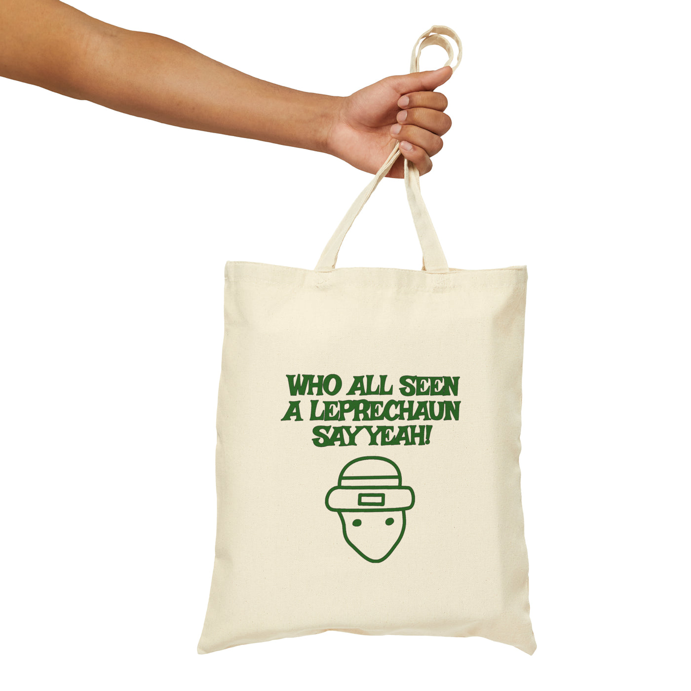 Who All Seen A Leprechaun Say Yeah!