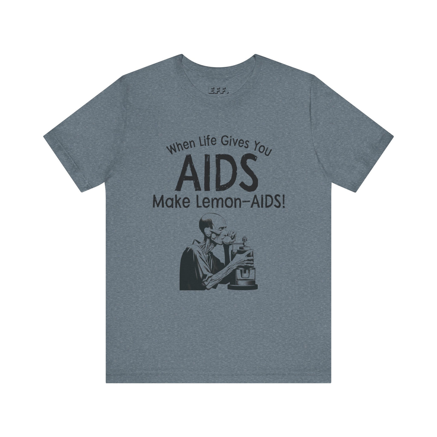 When Life Gives You AIDS, Make Lemon-AIDS!