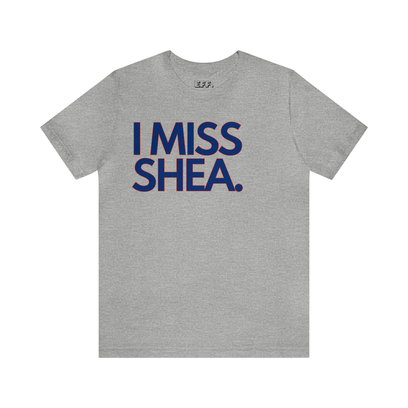 I Miss Shea.
