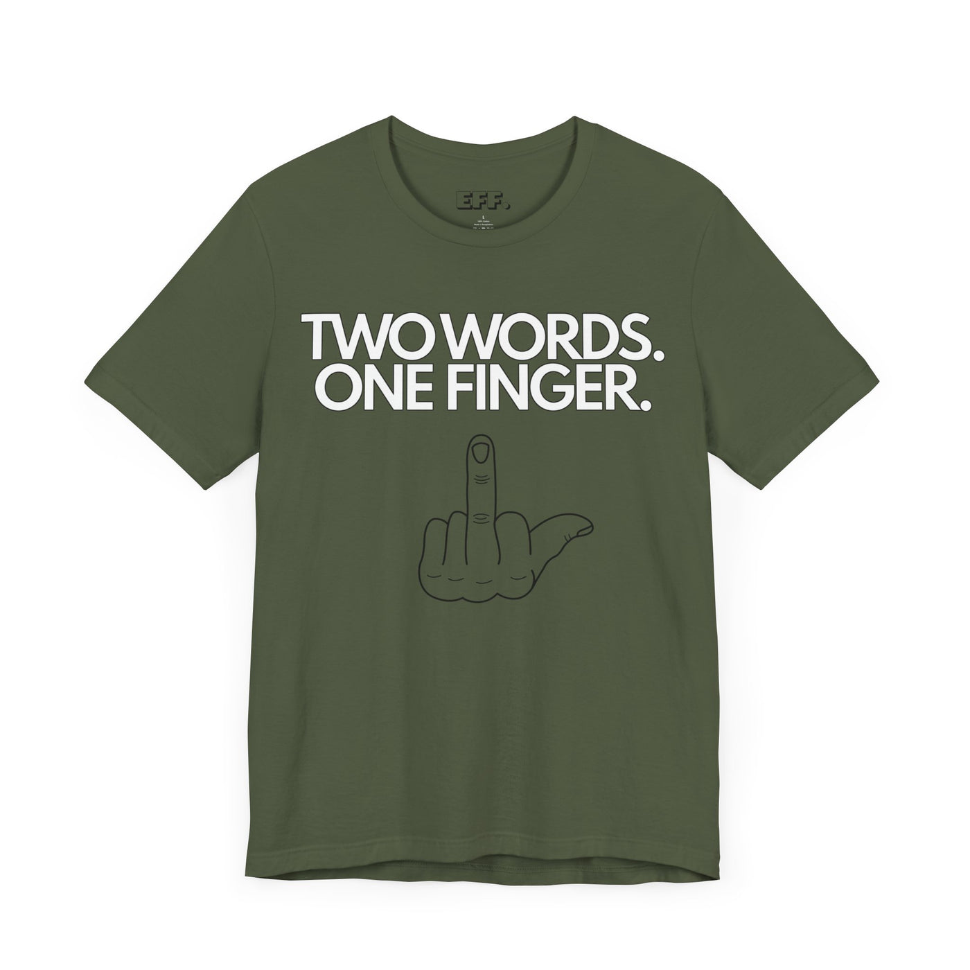Two Words. One Finger.