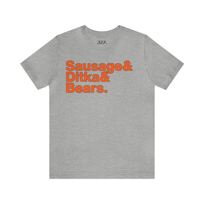Sausage & Ditka & Bears.