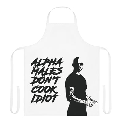 Alpha Males Don't Cook, Idiot