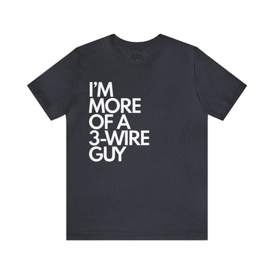 I'm More Of A Three-Wire Guy