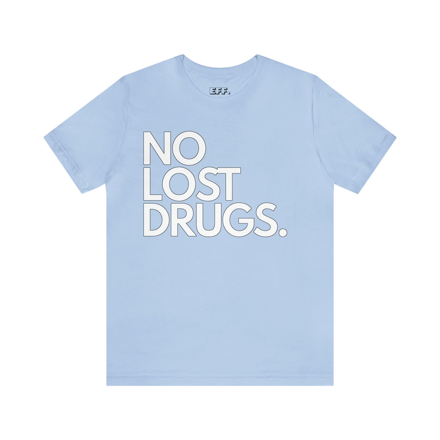 No Lost Drugs.
