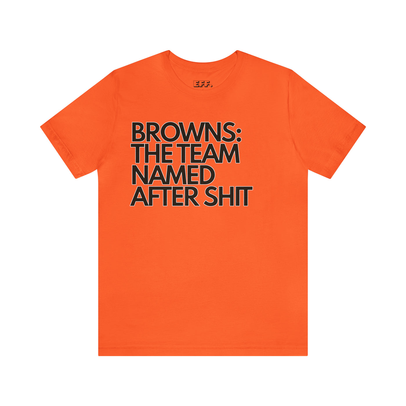 Browns: The Team Named After Shit