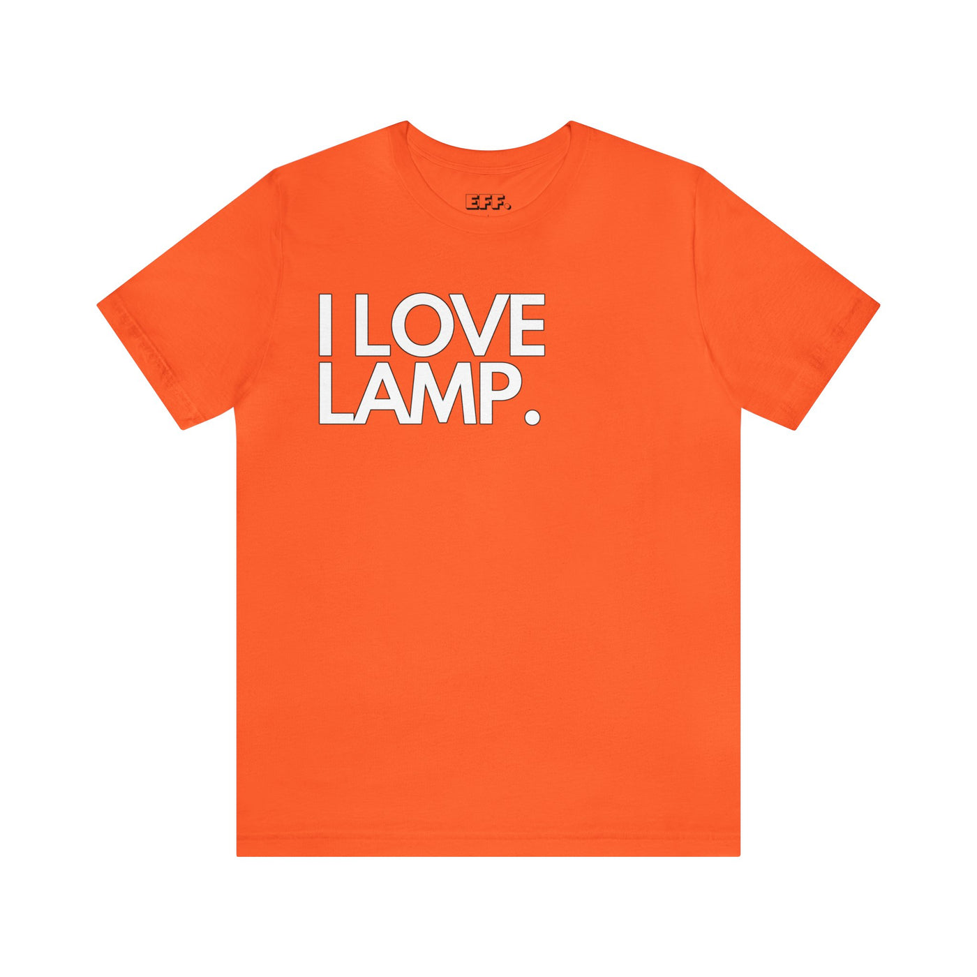 I Love Lamp.