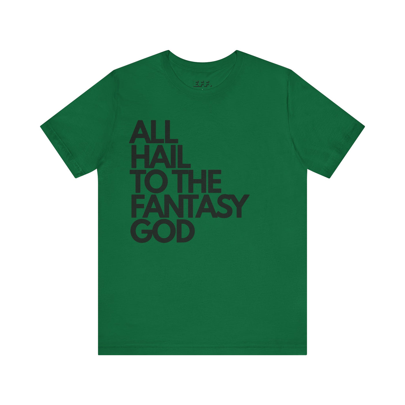 All Hail To The Fantasy God