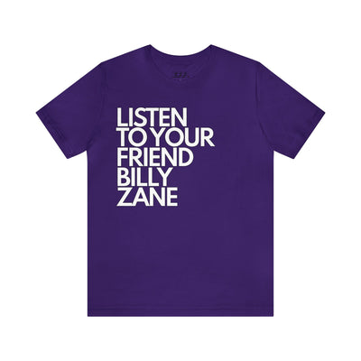 Listen To Your Friend Billy Zane