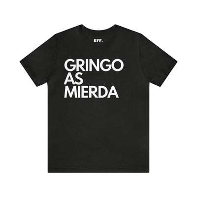 Gringo as Mierda