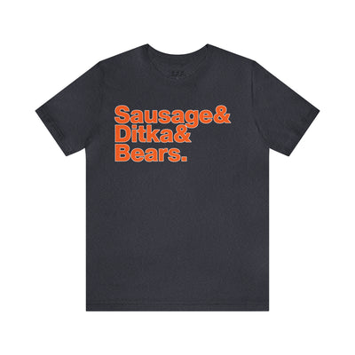Sausage & Ditka & Bears.