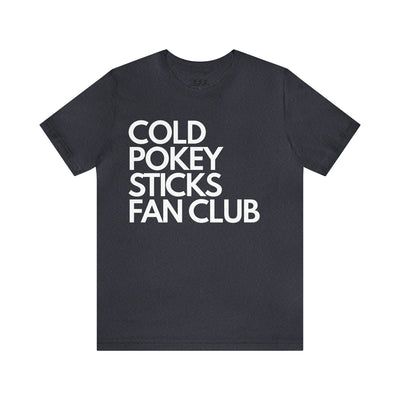 Cold Pokey Sticks Fan Club